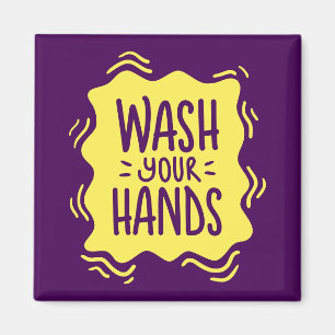 Wash Your Hands Magnet