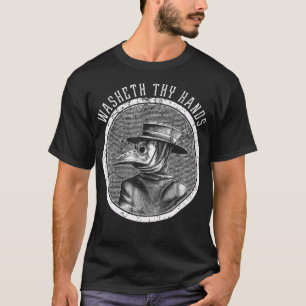 Wash Your Hands - Mediaeval Plague Doctor T-Shirt