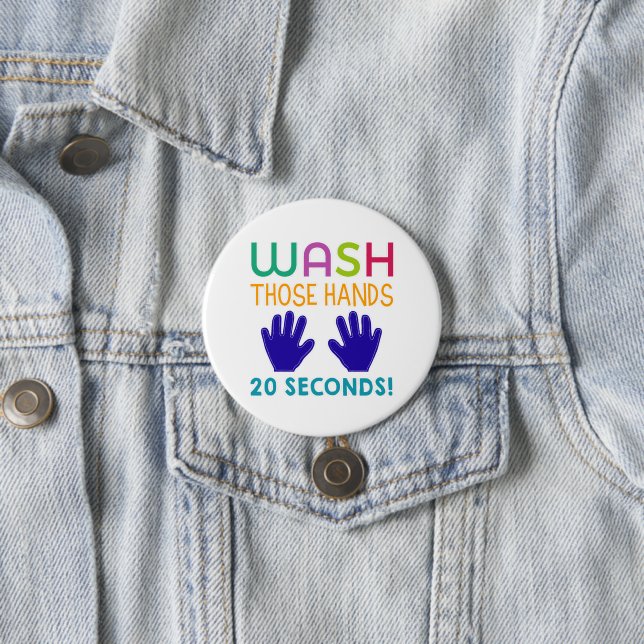 Wash your hands reminder 7.5 cm round badge (In Situ)