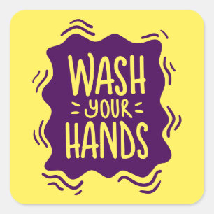 Wash Your Hands Square Sticker