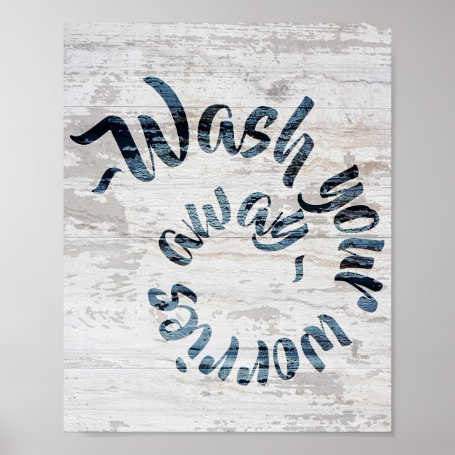 Wash Your Worries Away Rustic Sign (Front)