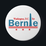 Washingon, D.C. for Bernie 7.5 Cm Round Badge<br><div class="desc">Bernie Sanders for President 2016</div>