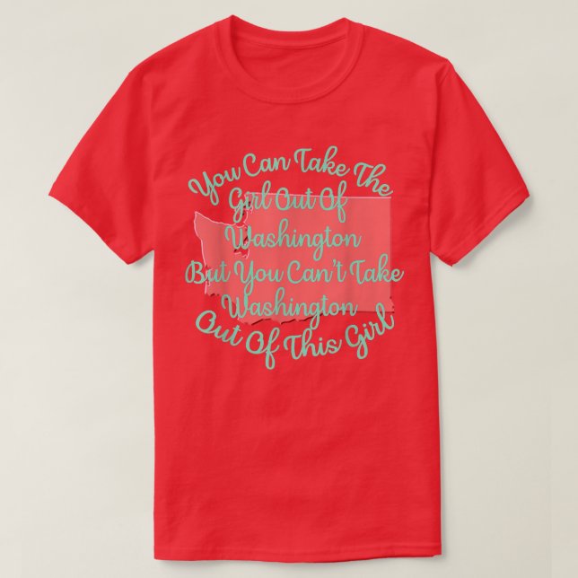 Washington Girl for Daughter Wife Mom Sister Girlf T-Shirt (Design Front)