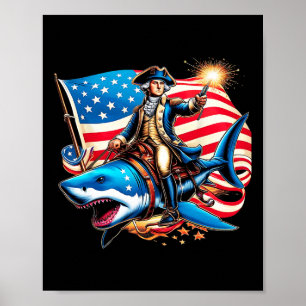 Washington Riding Shark Funny July 4th American Fl Poster