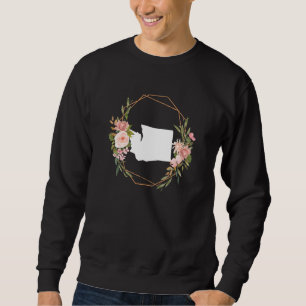 Washington WA - Home Seattle Spokane Tacoma Olympi Sweatshirt