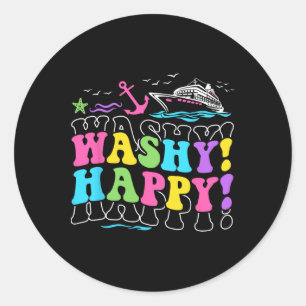 Washy Happy Traveling Beach Trip Ship Tour Cruisin Classic Round Sticker