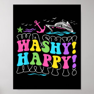 Washy Happy Travelling Beach Trip Ship Tour Cruisi Poster