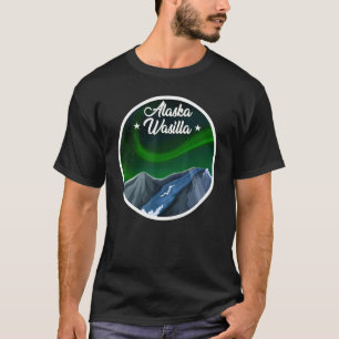 Wasilla Alaska Northern Lights T-Shirt