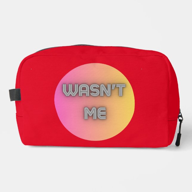 wasn't me dopp kit (Front)