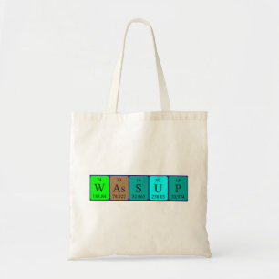 Wassup periodic table word tote bag