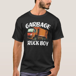 Waste Management Dump Truck Driver Garbage Truck B T-Shirt