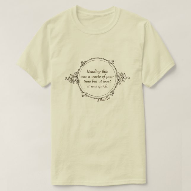 Waste of Time - A MisterP Shirt (Design Front)