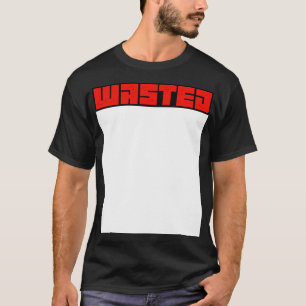 wasted T-Shirt