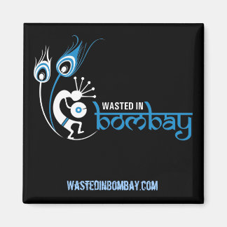 WastedInBombay.com Square Magnet