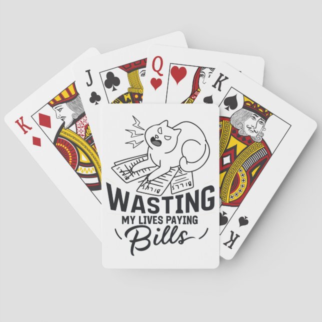 Wasting My Lives Funny Cat Design Playing Cards (Back)