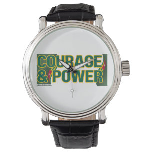 Watch - Courage and Power