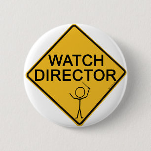 Watch Director 6 Cm Round Badge