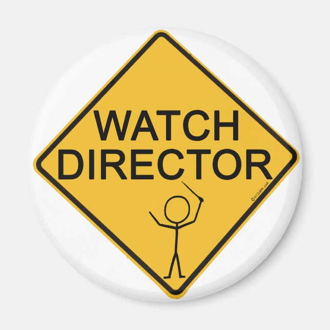 Watch Director Magnet (Front)