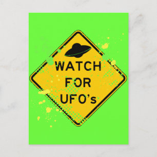 WATCH FOR UFO's Postcard