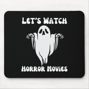 Watch Horror Movies Funny Halloween Men Women Groo Mouse Pad