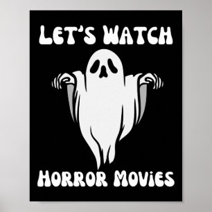 Watch Horror Movies Funny Halloween Men Women Groo Poster