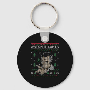 Watch It Santa Ugly Christmas Key Ring