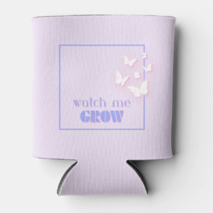Watch me grow, Motivational, Inspirational, Preppy Can Cooler