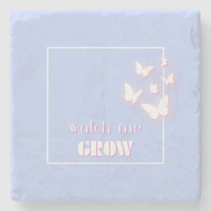 Watch me grow, Motivational, Inspirational, Preppy Stone Coaster