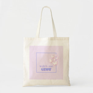 Watch me grow, Motivational, Inspirational, Preppy Tote Bag