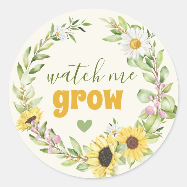 Watch Me Grow Sunflower Baby Shower Seed Plant Pot Classic Round Sticker (Front)