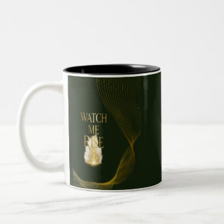 Watch Me Rise - Full Coverage Version Two-Tone Coffee Mug