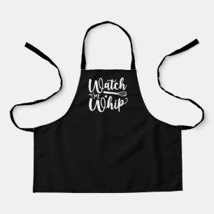 Watch me Whip Funny Cute Baking Cooking Kitchen Apron