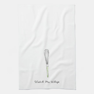 Watch Me Whip Tea Towel