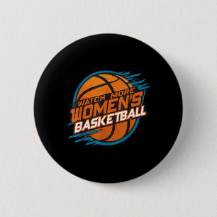 Watch More Womens Basketball Support Women 6 Cm Round Badge