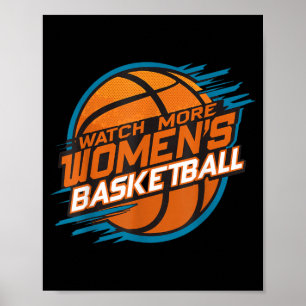 Watch More Womens Basketball Support Women Poster