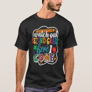 Watch Out 2nd Grade Here I Come Back To School Boy T-Shirt