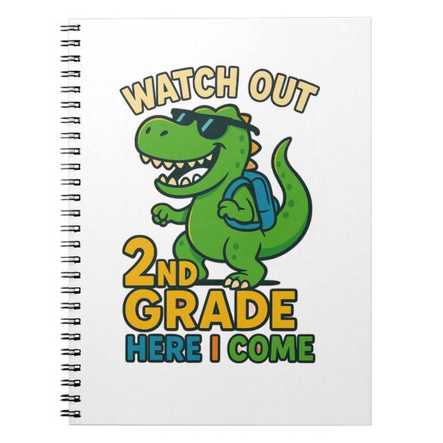 Watch Out 2nd Grade Here I Come Spiral Notebook  (Front)