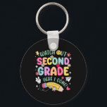 Watch Out 2nd Second Grade Here I Come Back To Sch Key Ring<br><div class="desc">Watch Out 2nd Second Grade Here I Come Back To School Day</div>