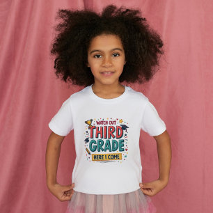 Watch Out 3rd Grade – Fun Back-to-School Design T-Shirt