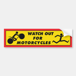 Watch Out For Motorcycles Bumper Sticker