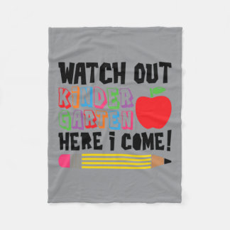 Watch Out Kindergarten Here Come Funny Kids School Fleece Blanket
