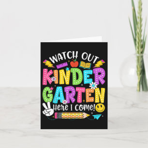 Watch Out Kindergarten Here I Come 1st Grade Back Card
