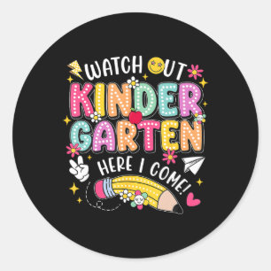 Watch Out Kindergarten Here I Come Back To School Classic Round Sticker
