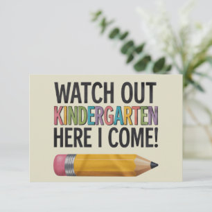 Watch Out Kindergarten Here I Come Back to School  Thank You Card