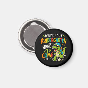 Watch Out Kindergarten Here I Come Dino Magnet