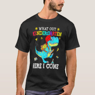 Watch Out Kindergarten Here I Come Dinosaurs Back T-Shirt