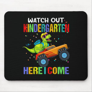 Watch Out Kindergarten Here I Come First Day Of Di Mouse Pad