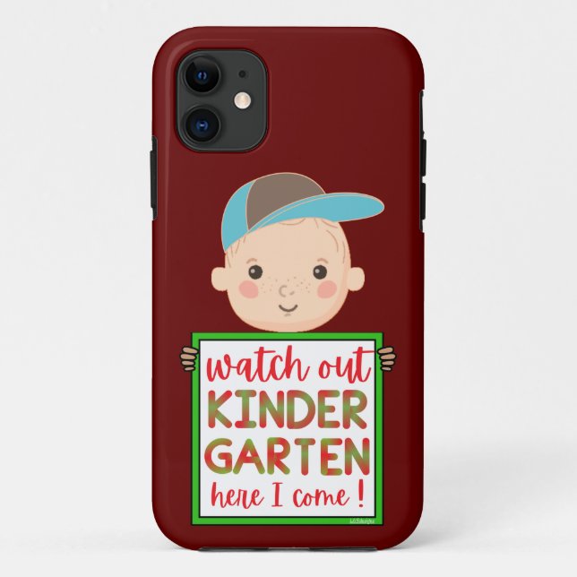 WATCH OUT KINDERGARTEN HERE I COME funny cute      Case-Mate iPhone Case (Back)