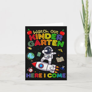 Watch Out Kindergarten Here I Come Funny Kids Back Card