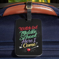 Watch Out Middle School Here I Come School